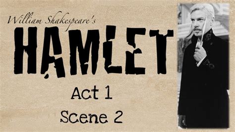 act 1 scene 1 summary hamlet|hamlet act 1 scene 2.